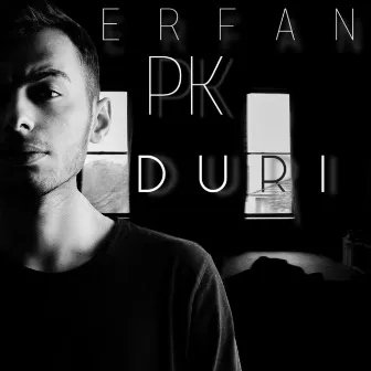 Duri by Erfan Pk