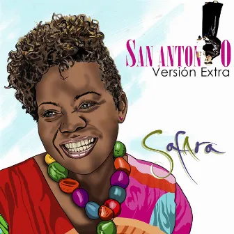 San Antonio (Versión Extra) by Safara