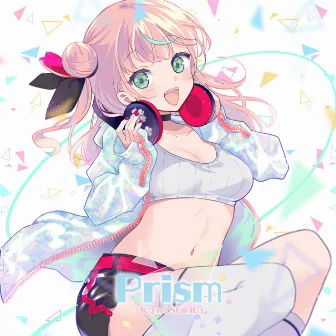 Prism by Shikibu Meguri