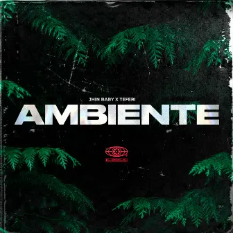 Ambiente by Teferi