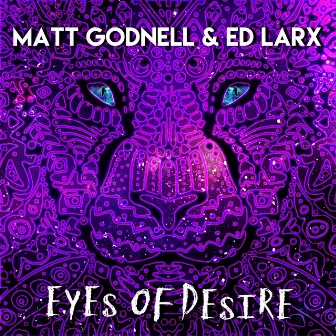 Eyes of Desire by Ed Larx