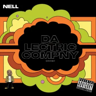 Da Lectric Compny Experiment by Nell