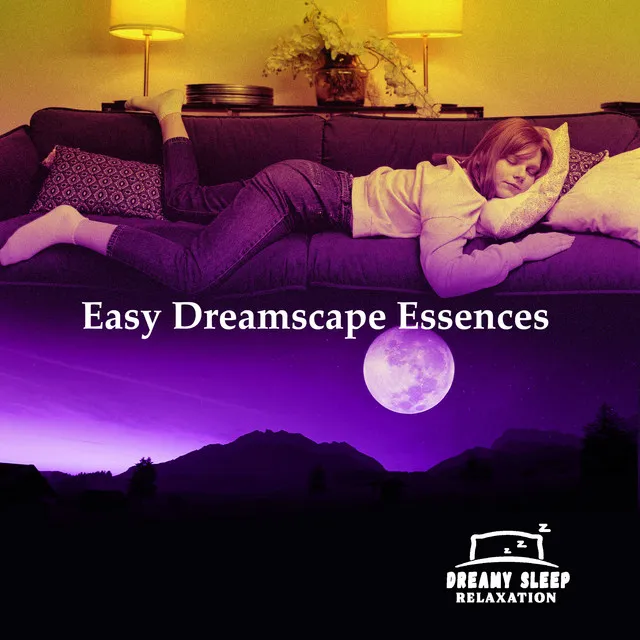 Easy Dreamscape Essences