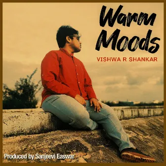 Warm Moods by VISHWA