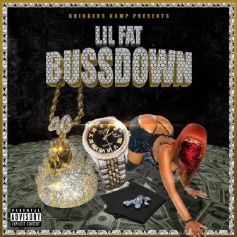 Bussdown by Lil Fat