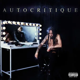 Autocritique by Tha Juice