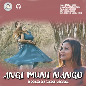 Angi Muni Nango by Kangkan Rabha