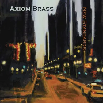 New Standards by Axiom Brass