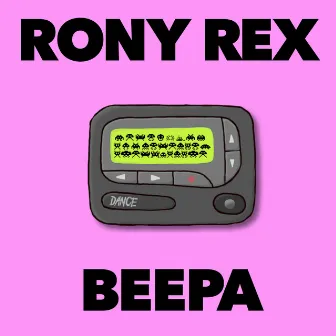 Beepa by Rony Rex