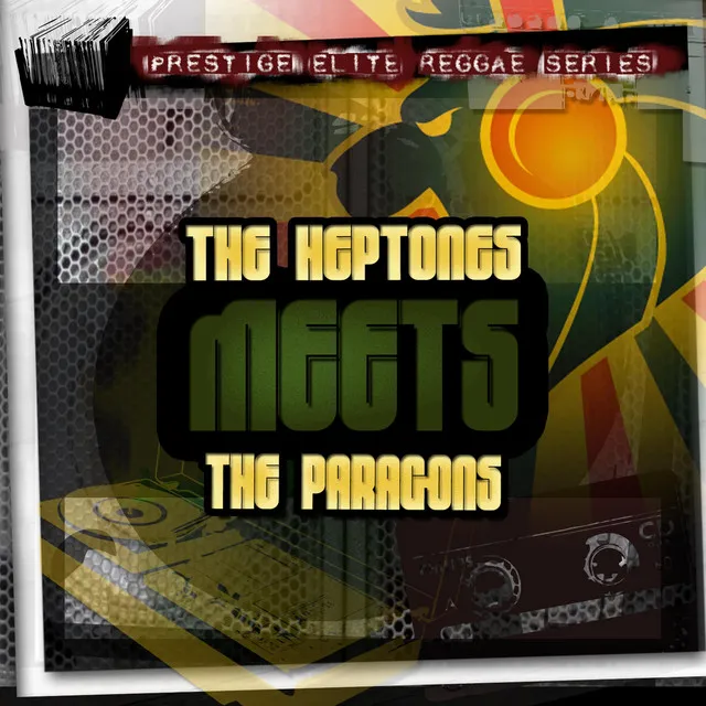 The Heptones Meets The Paragons