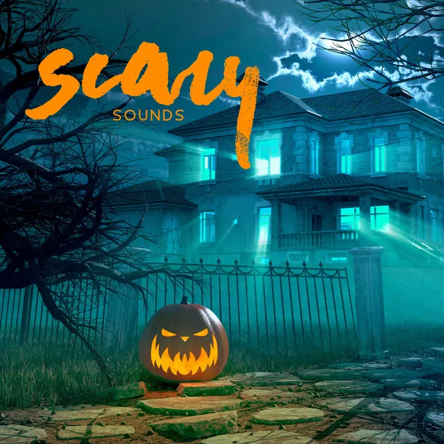 Scary Sounds - Horror Story Frightening Soundtracks