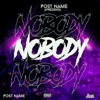 Nobody by Postname