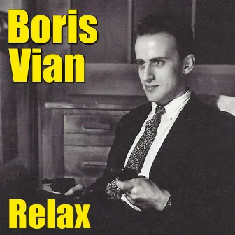 Relax by Boris Vian