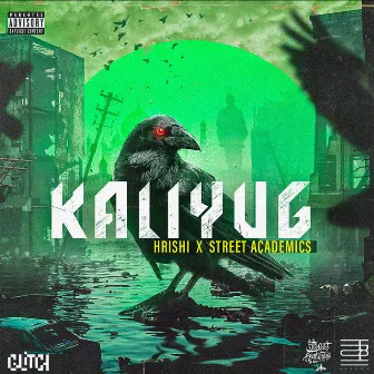 Kaliyug - Single by Street Academics