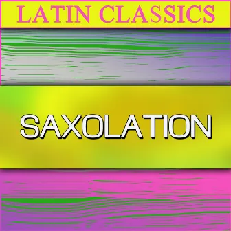 Latin Classics - Saxolation by Charlie Rouse