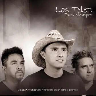 Para Siempre (20) Exitos by Los Telez