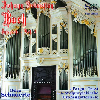 Bach: Intégrale de l'oeuvre d'orgue, vol. 3 by Helga Schauerte