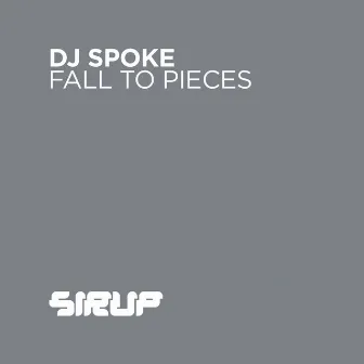 Fall to Pieces by DJ Spoke