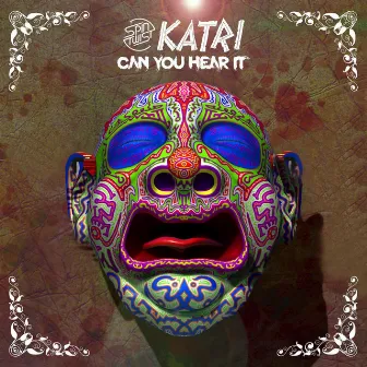 Can You Hear It by Katri