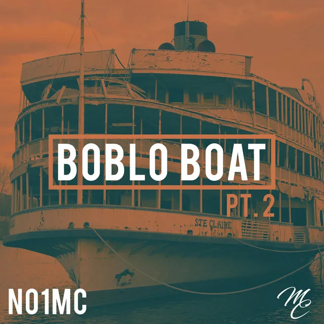 Boblo Boat, Pt. 2