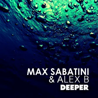 Deeper by Alex B