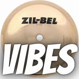 Zil-Bel Vibes by Mike Neumeyer