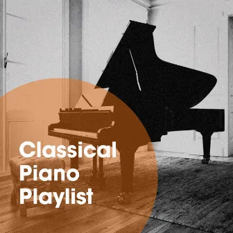 Classical Piano Playlist by Classical Piano