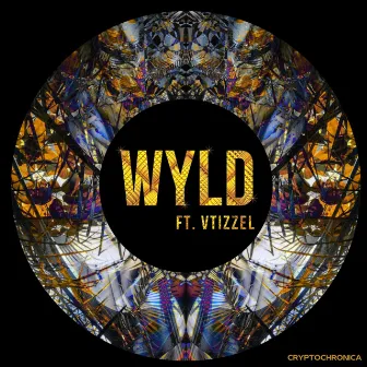 WYLD by Cryptochronica