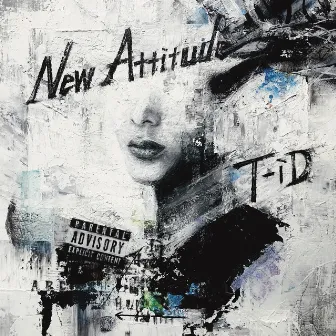 New Attitude by T-iD