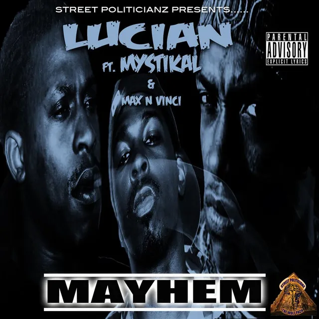 Mayhem (Feat. Mystikal & Max N Vinci)