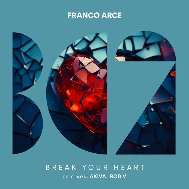 Break Your Heart - Rod V Remix