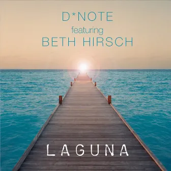 Laguna by D*Note