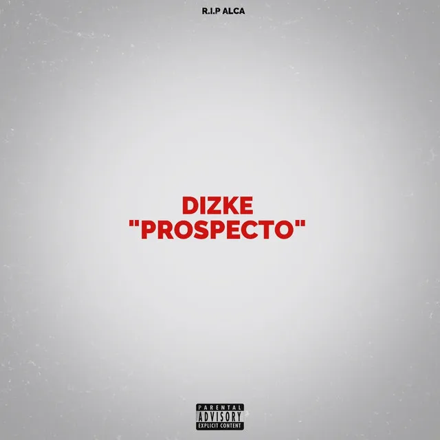 Dizke "Prospecto"