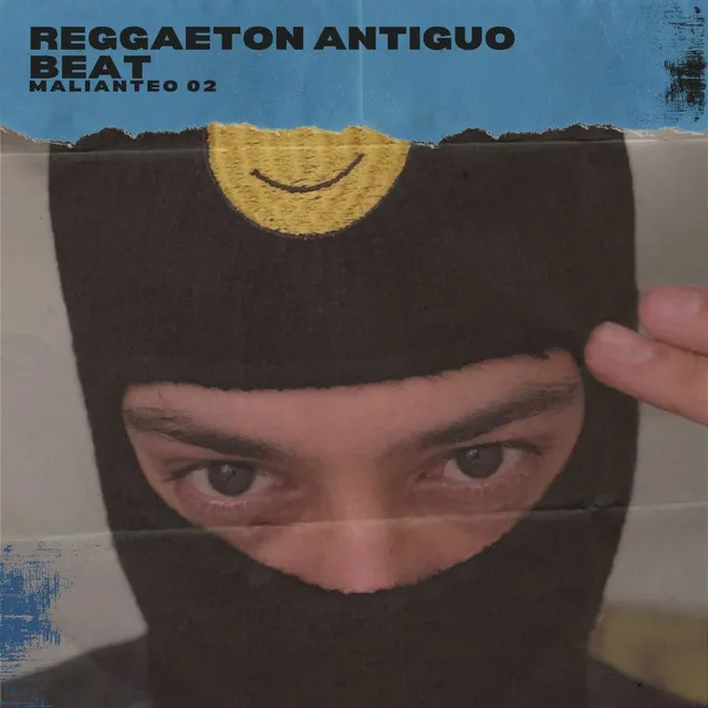 Reggaeton Antiguo Beat Malianteo, Vol.2 (Instrumental)