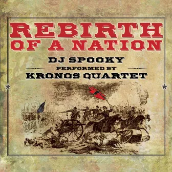 Rebirth of a Nation by DJ Spooky