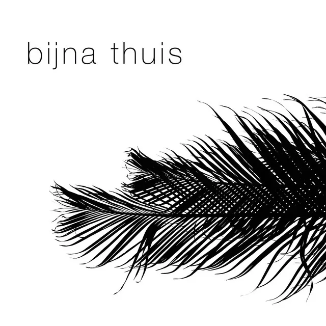 Bijna Thuis - Live