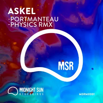 Portmanteau / Portmanteau (Physics remix) by Askel