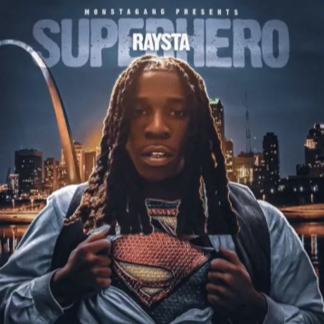 Super Hero Raysta