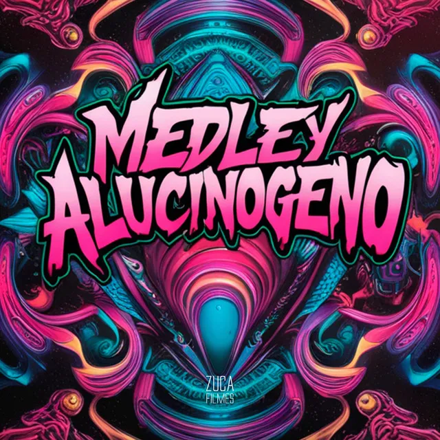 Medley Alucinógeno (feat. Mc Gw)