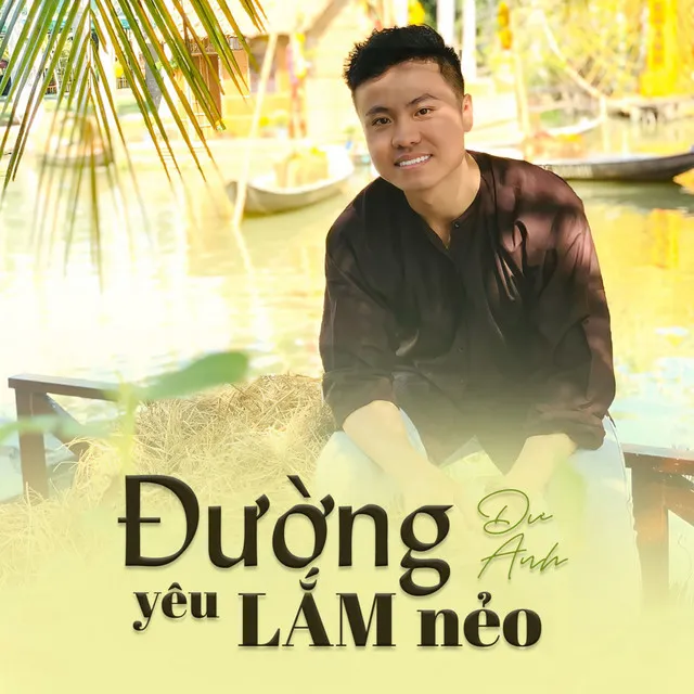 Đường Yêu Lắm Nẻo