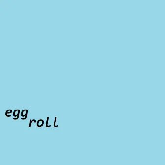 eggroll by Gmb1t