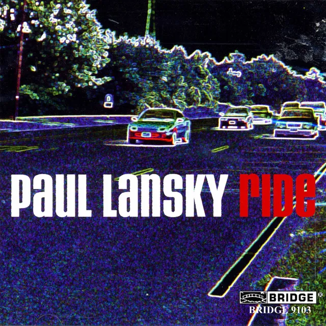 Paul Lansky: Ride