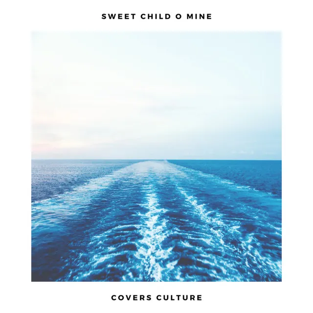 Sweet Child O' Mine (Acoustic Covers)