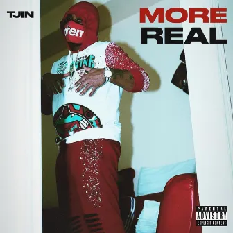 More Real by Tjin