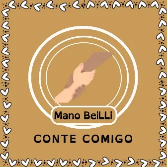 Conte Comigo by Mano BeiLLi