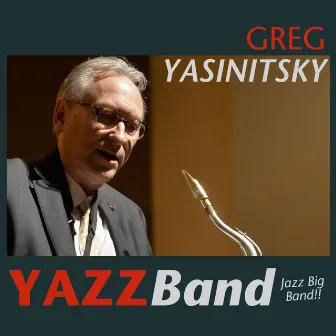 Yazz Band by Greg Yasinitsky