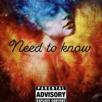 need to know by Bullseye