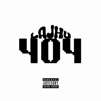 404 by LaJhu