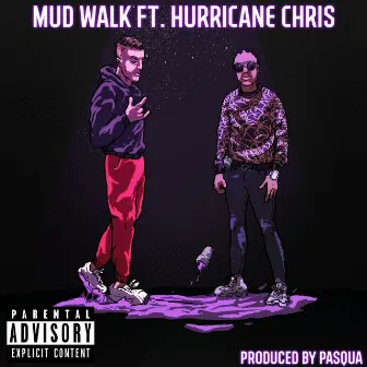 MUD WALK by Hesh