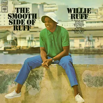 The Smooth Side of Ruff by Willie Ruff